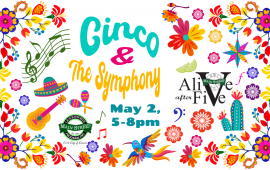 Alive After 5: Cinco & The Symphony